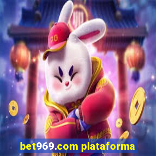 bet969.com plataforma